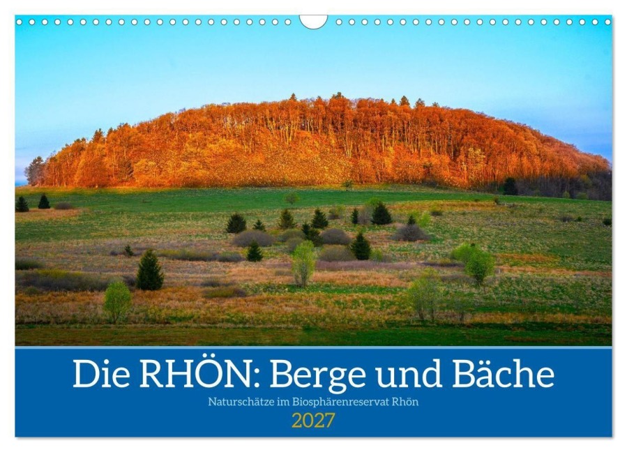Die RHÖN: Faszinierende Berge und lebendige Bäche (Wandkalender 2027 DIN A3 quer), CALVENDO Monatskalender - Manfred Hempe