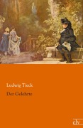 Cover-Bild zum Titel 'Der Gelehrte' von 'Ludwig Tieck'