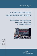 Cover-Bild zum Titel 'La privatisation dans tous ses états' von 'Mayaux'