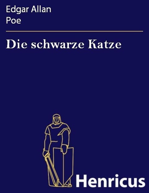 Die schwarze Katze - Edgar Allan Poe
