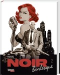 Noir Burlesque 2 - Enrico Marini