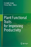 Plant Functional Traits for Improving Productivity - 