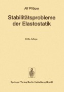 Cover-Bild zum Titel 'Stabilitätsprobleme der Elastostatik' von 'A. Pflüger'