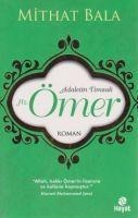 Adaletin Timsali Hz. Ömer - Mithat Bala