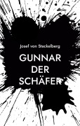 Cover-Bild zum Titel 'Gunnar der Schäfer' von 'Josef von Stackelberg'