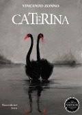Cover-Bild zum Titel 'Caterina' von 'Vincenzo Zonno'