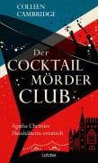 Cover-Bild zum Titel 'Der Cocktailmörderclub' von 'Colleen Cambridge'