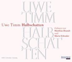 Halbschatten - Uwe Timm