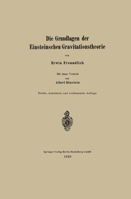 Die Grundlagen der Einsteinschen Gravitationstheorie - Albert Einstein, Erwin Freundlich