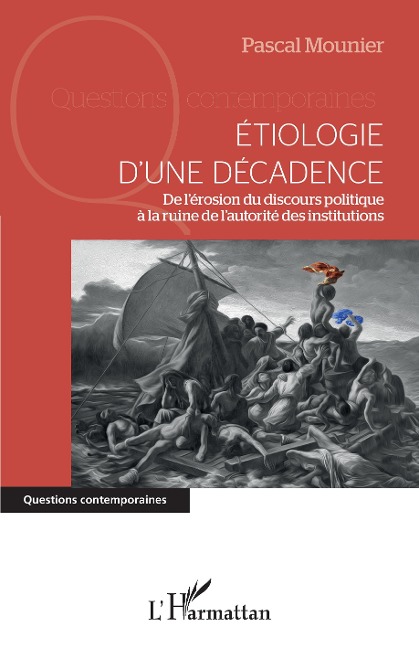 Etiologie d'une décadence - Mounier
