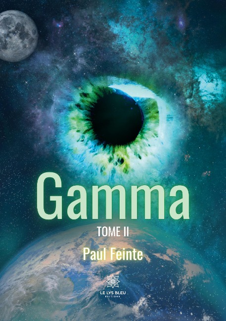 Gamma - Tome II - Paul Feinte