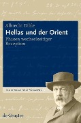 Cover-Bild zum Titel 'Hellas und der Orient' von 'Albrecht Dihle'