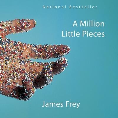 A Million Little Pieces Lib/E - James Frey