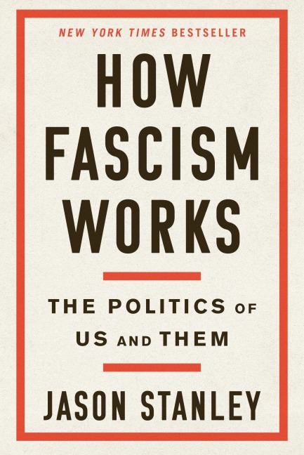 How Fascism Works - Jason Stanley