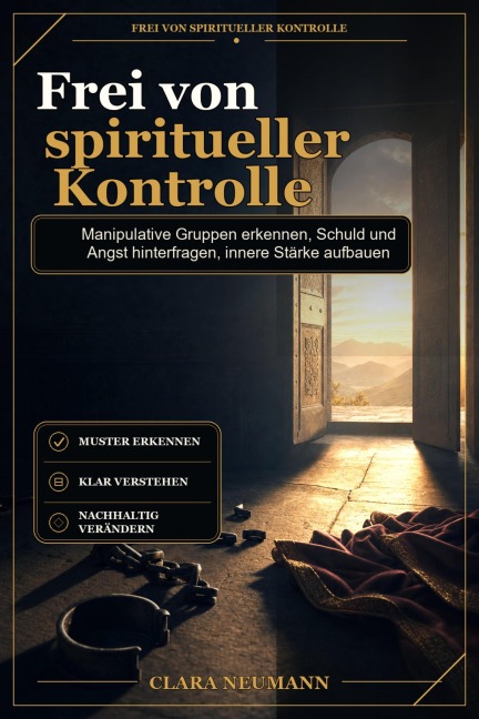 Frei von spiritueller Kontrolle - Clara Neumann