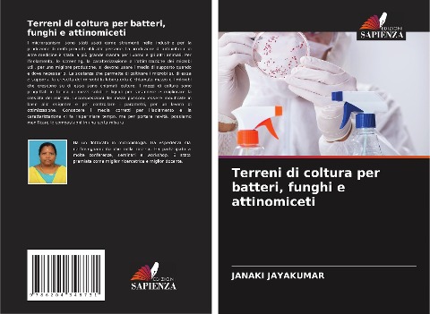 Terreni di coltura per batteri, funghi e attinomiceti - Janaki Jayakumar