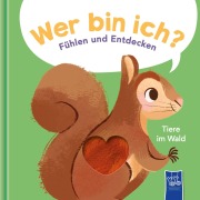 Cover-Bild zum Titel 'Wer bin ich? Fühlen und Entdecken - Tiere im Wald' von ''