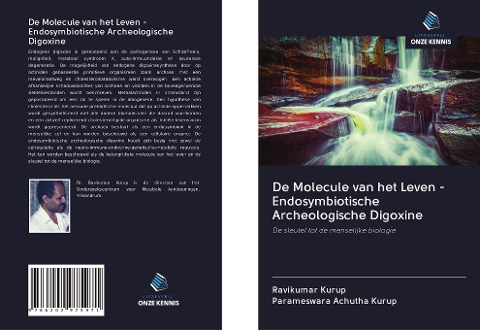 De Molecule van het Leven - Endosymbiotische Archeologische Digoxine - Ravikumar Kurup, Parameswara Achutha Kurup