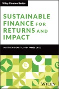 Cover-Bild zum Titel 'Sustainable Finance for Returns and Impact' von 'Matthew Dearth, James Cheo'