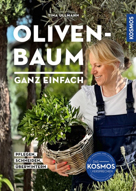 Olivenbaum ganz einfach - Tina Ullmann
