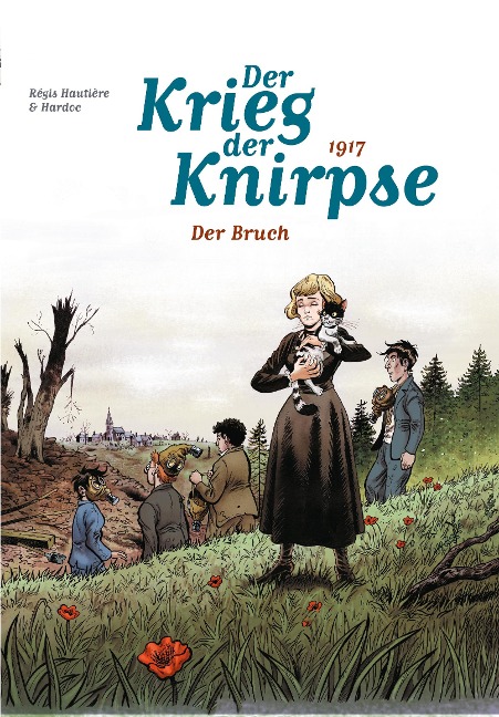 Der Krieg der Knirpse - Régis Hautière, Hardoc