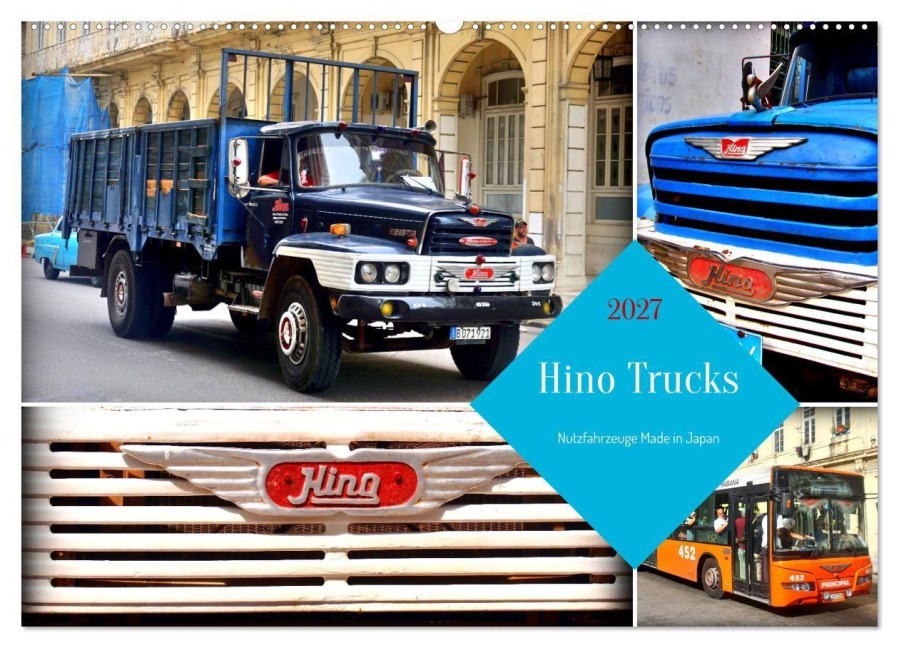 Hino Trucks - Nutzfahrzeuge Made in Japan (Wandkalender 2027 DIN A2 quer), CALVENDO Monatskalender - Henning von Löwis of Menar