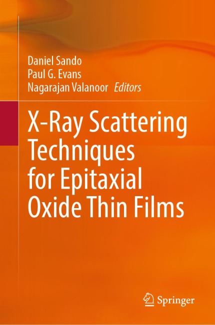 X-Ray Scattering Techniques for Epitaxial Oxide Thin Films - 