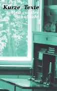 Cover-Bild zum Titel 'Kurze Texte - unten aus der Schublade' von 'Ada Frankiewicz'