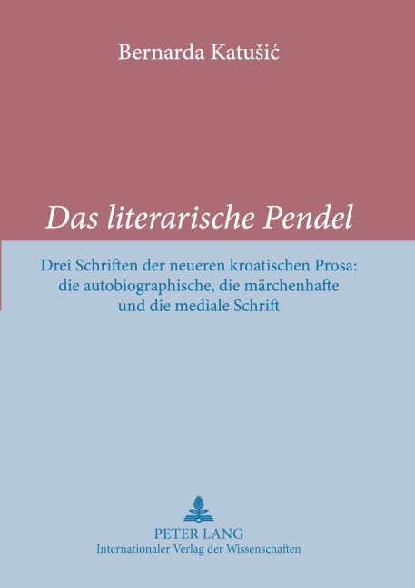Das literarische Pendel - Bernardica Katusic