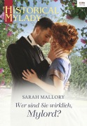 Cover-Bild zum Titel 'Wer sind Sie wirklich, Mylord?' von 'Sarah Mallory'