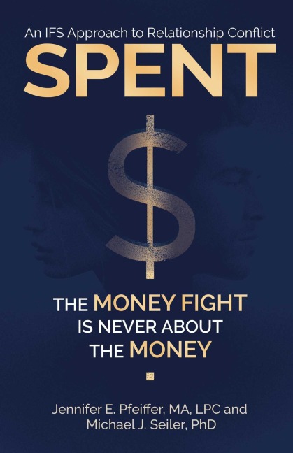 Spent - Jennifer Pfeiffer, Michael Seiler