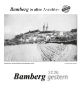 Cover-Bild zum Titel 'Bamberg gestern 2026' von ''