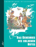 Cover-Bild zum Titel 'Das Geheimnis des goldenen Hutes' von 'Alexander Wolkow'