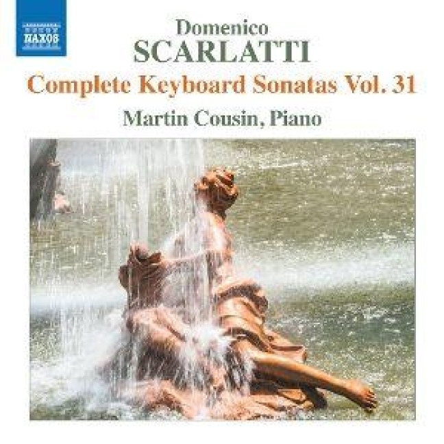 Scarlatti: Sämtliche Klaviersonaten Vol. 31 - Martin Cousin