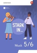 Cover-Bild zum Titel 'Stark in ... Musik -Lern- und Arbeitsheft 5/6 - Ausgabe 2026' von 'Marco Ringel, Burkhard Fabian'