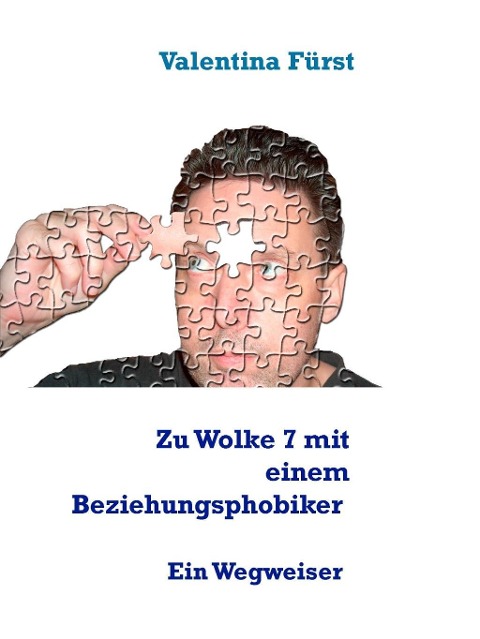 Der Beziehungsphobiker - Valentina Fürst