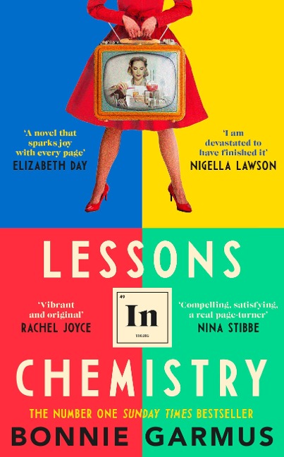 Lessons in Chemistry - Bonnie Garmus
