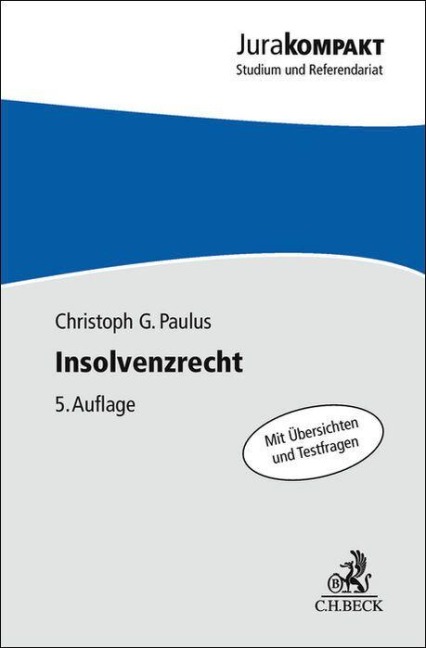 Insolvenzrecht - Christoph G. Paulus