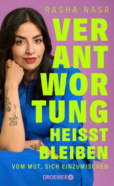 Verantwortung heißt bleiben - Rasha Nasr