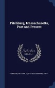 Cover-Bild zum Titel 'Fitchburg, Massachusetts, Past and Present' von 'William Andrew Emerson'