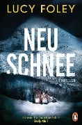 Neuschnee - Lucy Foley
