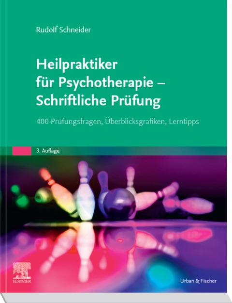 Heilpraktiker für Psychotherapie - Schriftliche Prüfung - Rudolf Schneider