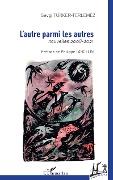 Cover-Bild zum Titel 'L'autre parmi les autres' von 'Sevgi Türker-Terlemer'