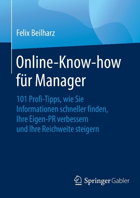 Online-Know-how für Manager - Felix Beilharz
