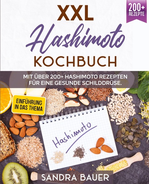 XXL Hashimoto Kochbuch: - Sandra Bauer