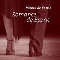 Romance de Barrio - M£sica de Barrio
