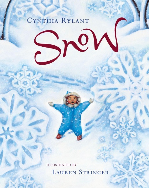 Snow - Cynthia Rylant