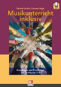Cover-Bild zum Titel 'Musikunterricht inklusiv' von 'Daniela Laufer, Corinna Vogel'