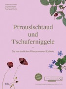Cover-Bild zum Titel 'Pfrouslschtaud und Tschuferniggele' von 'Johannes Ortner, Angelika Ruele, Thomas Wilhalm'