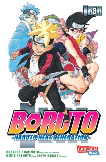 Boruto - Naruto the next Generation 3 - Masashi Kishimoto, Ukyo Kodachi, Mikio Ikemoto